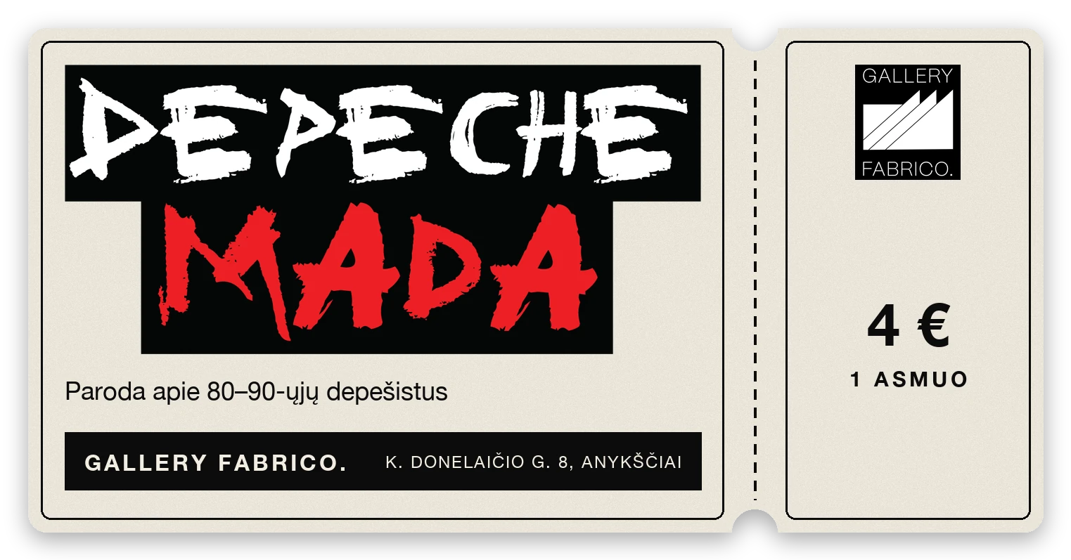 Bilietas į Depeche Mada parodą apie 80–90-ųjų depešistus Gallery Fabrico. galerijoje – 4 €